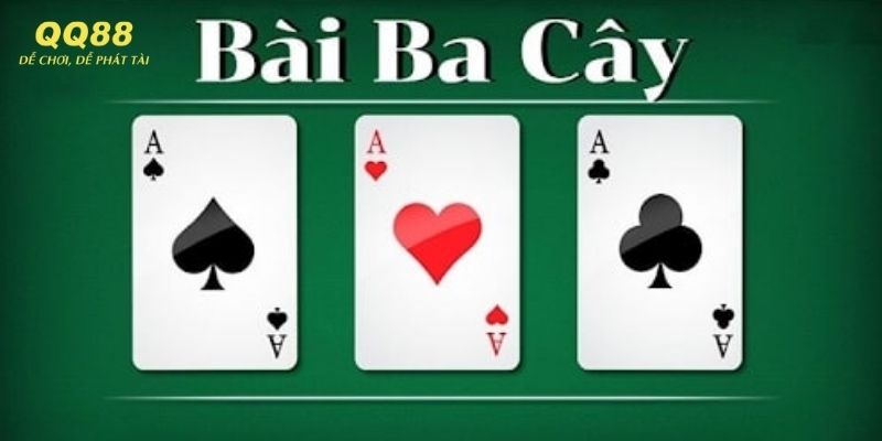 Tổng quan sơ lược về game bài ba lá tại thương hiệu QQ88