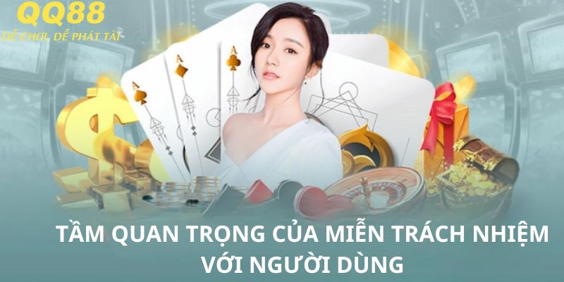 Vào trò của chính sách miễn trừ trách nhiệm đối với người dùng