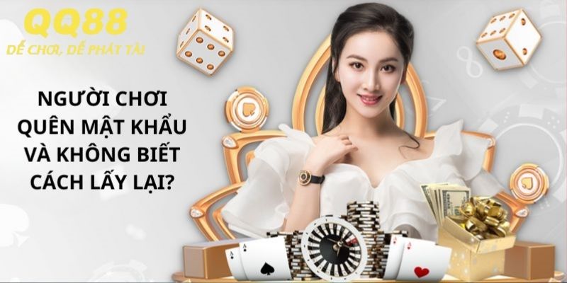 Làm thế nào để lấy lại mật khẩu là những câu hỏi thường gặp hay nhận được