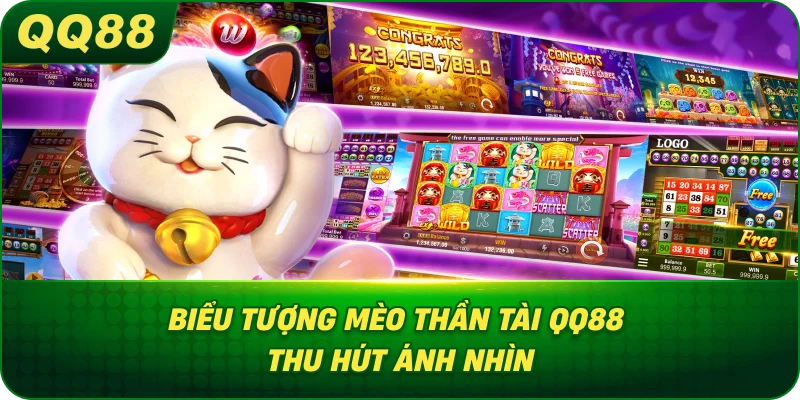Biểu Tượng Mèo Thần Tài QQ88 thu hút ánh nhìn