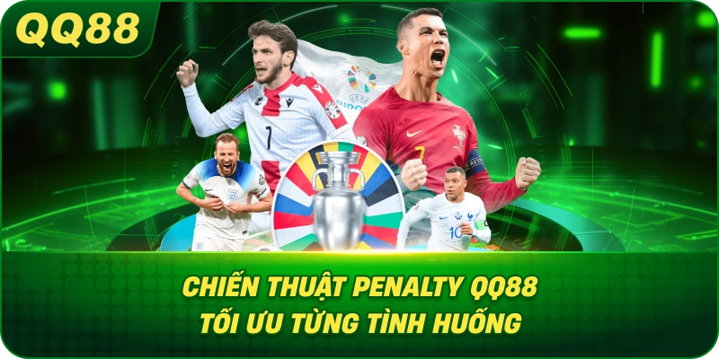 Chiến Thuật Penalty QQ88 tối ưu từng tình huống