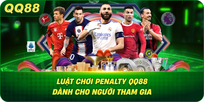 Luật Chơi Penalty QQ88 dành cho người tham gia